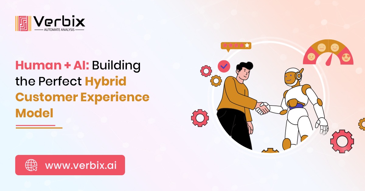 Human and AI working together to create a hybrid customer experience model
