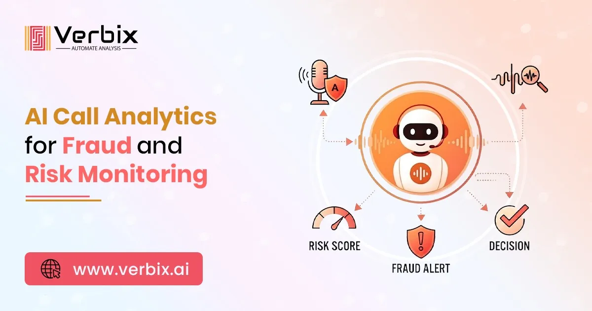 AI call analytics for fraud risk monitoring