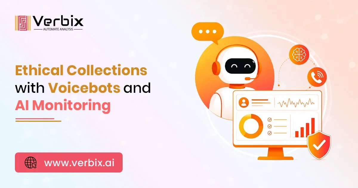 Ethical collections with AI voicebots
